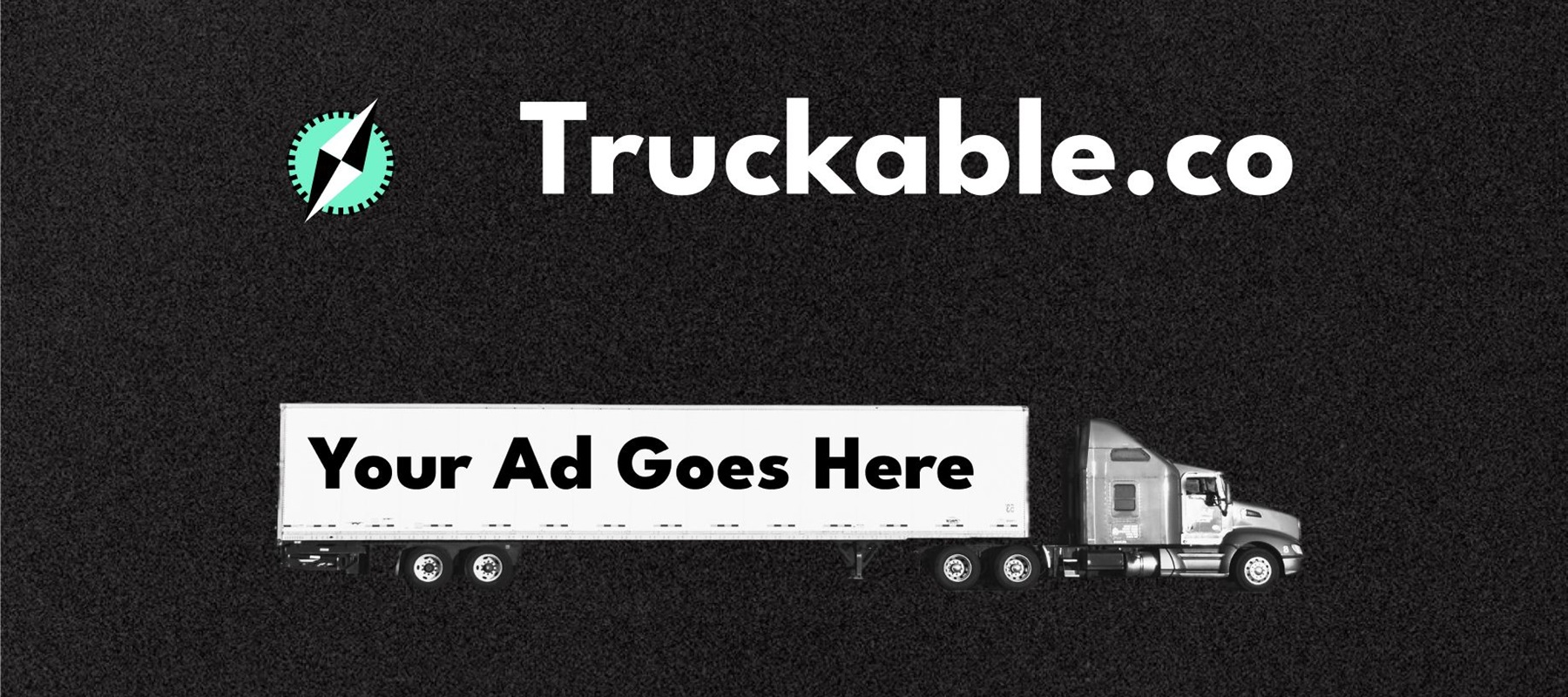 Truckable launches OOH advertising on semi-trucks
